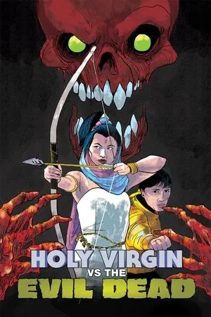 Постер: The Holy Virgin Versus the Evil Dead