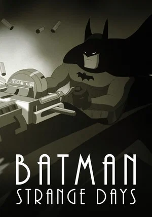 Постер: Batman: Strange Days
