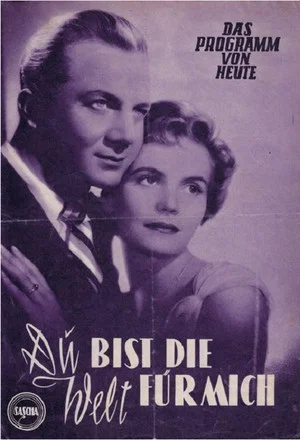 Постер: Du bist die Welt für mich