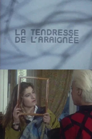 Постер: La tendresse de l'araignée