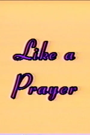 Постер: Like a Prayer