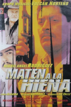 Постер: Maten a la Hiena