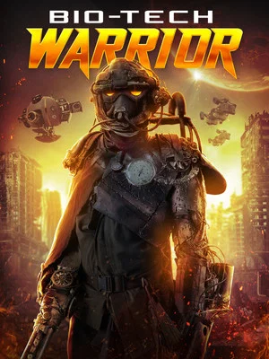 Постер: Bio-Tech Warrior