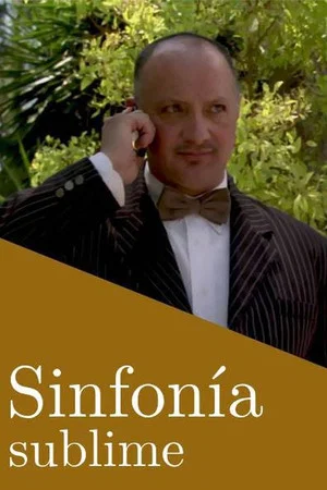 Постер: Sinfonía sublime