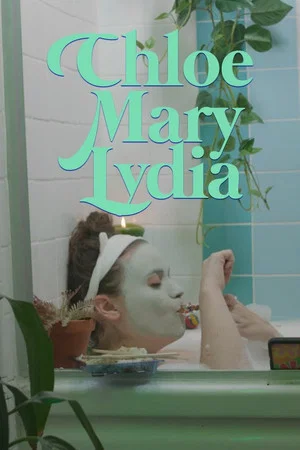 Постер: Chloe Mary Lydia