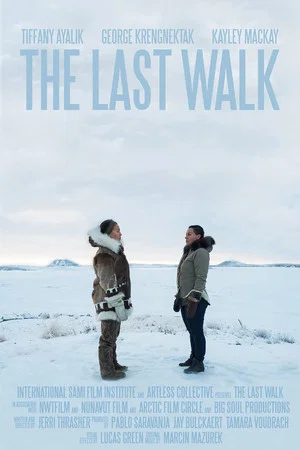Постер: The Last Walk: Northwest Territories