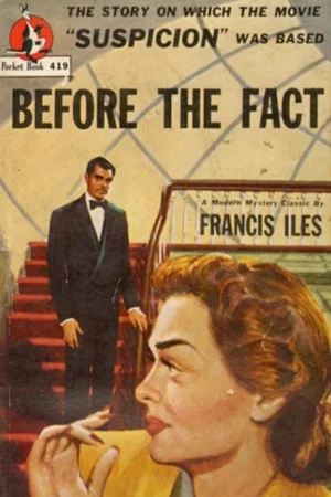 Постер: Before the Fact: Suspicious Hitchcock