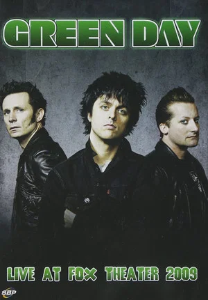 Постер: Green Day: Live at Fox Theater