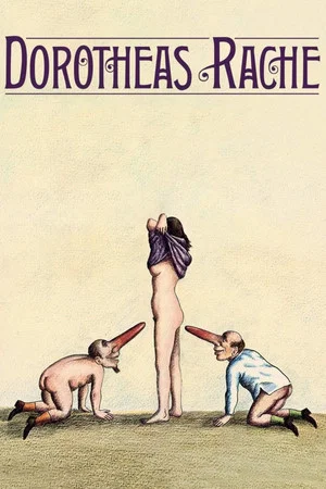 Постер: Dorothea's Revenge