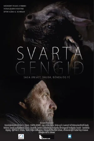 Постер: Svarta gengið - saga um ást, dauða, bónda og fé
