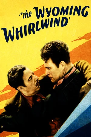 Постер: The Wyoming Whirlwind