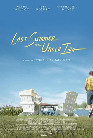 Постер: Last Summer with Uncle Ira