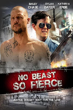 Постер: No Beast So Fierce