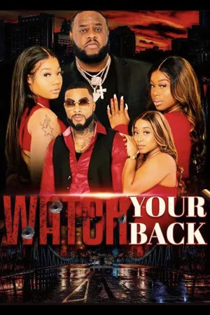 Постер: Watch Your Back
