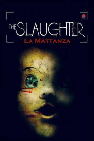 Постер: The Slaughter - La mattanza