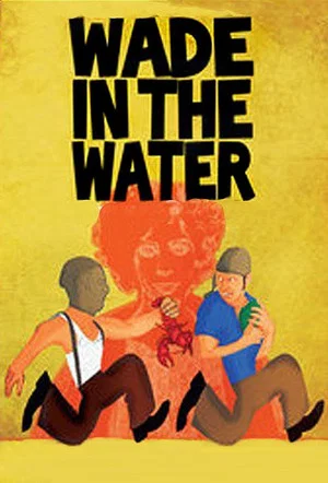 Постер: Wade in the Water