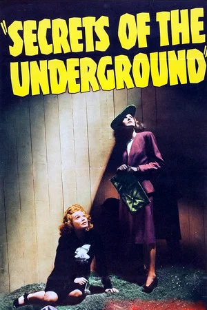 Постер: Secrets of the Underground