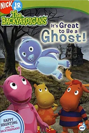 Постер: The Backyardigans: It's Great to Be a Ghost!