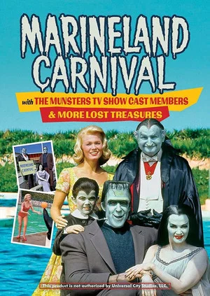 Постер: Marineland Carnival: The Munsters Visit Marineland