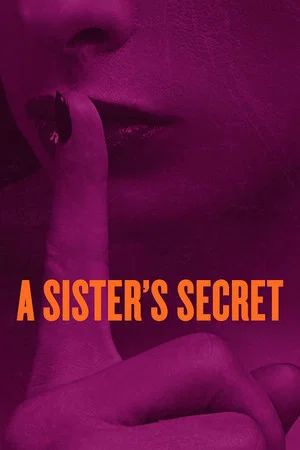 Постер: A Sister's Secret