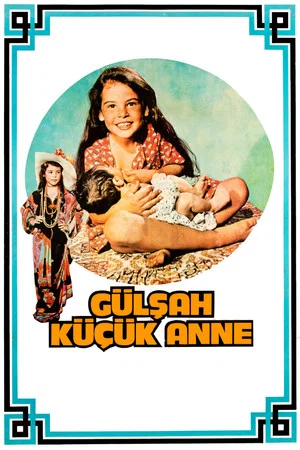 Постер: Gülşah Küçük Anne