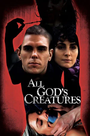 Постер: All God's Creatures