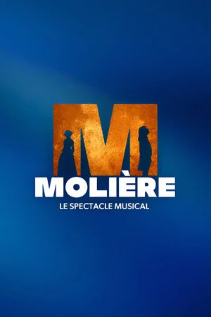 Постер: Molière, le spectacle musical
