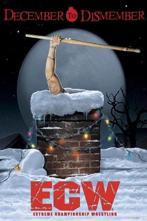 Постер: ECW December to Dismember