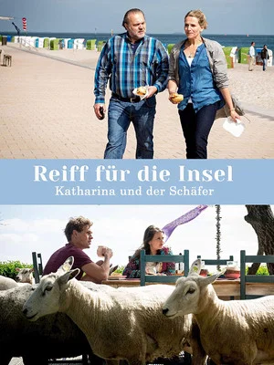 Постер: Reiff für die Insel - Katharina und der Schäfer