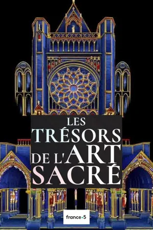 Постер: Les trésors de l'art sacré