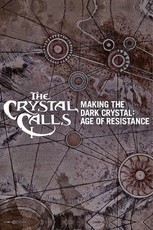 Постер: The Crystal Calls - Making The Dark Crystal: Age of Resistance