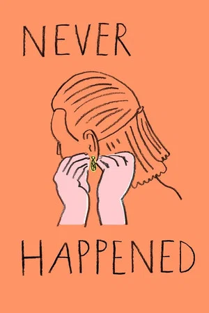 Постер: Never Happened