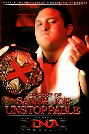 Постер: The Best of Samoa Joe: Unstoppable
