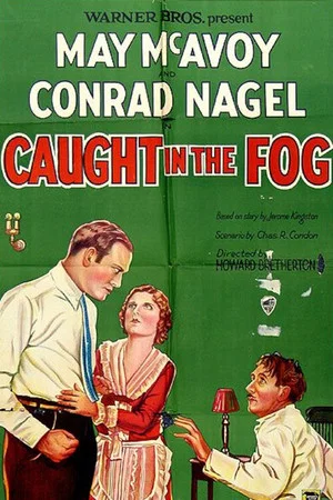 Постер: Caught in the Fog