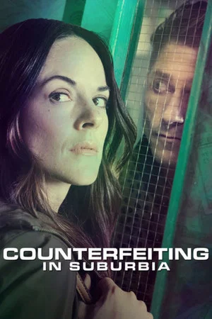 Постер: Counterfeiting in Suburbia