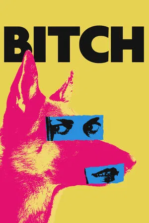 Постер: Bitch