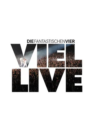 Постер: Die Fantastischen Vier - Viel Live