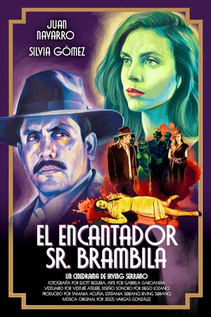Постер: The Charming Mr. Brambila