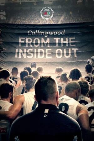 Постер: Collingwood: From The Inside Out