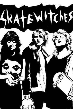 Постер: Skate Witches