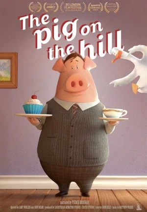 Постер: The Pig on the Hill