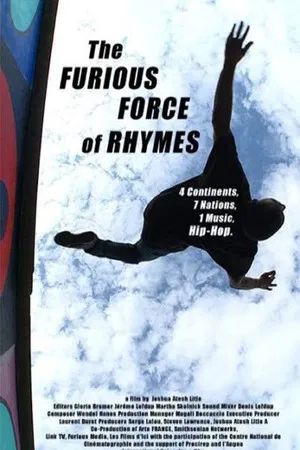 Постер: The Furious Force of Rhymes