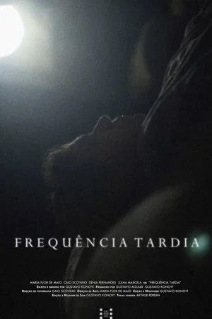 Постер: Late Frequency