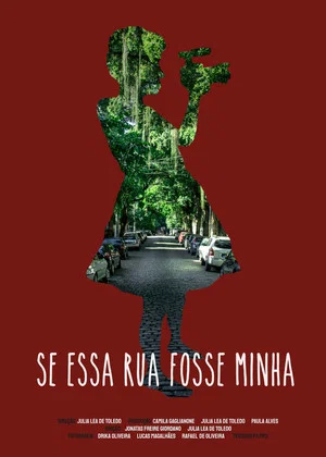 Постер: Se Essa Rua Fosse Minha