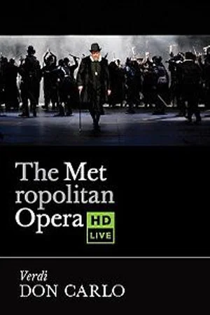 Постер: The Metropolitan Opera: Don Carlo