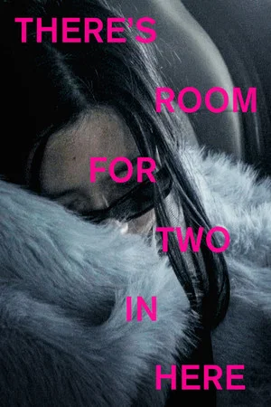 Постер: There's Room For Two In Here