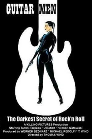 Постер: Guitar Men: The Darkest Secret of Rock 'n Roll