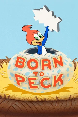 Постер: Born to Peck