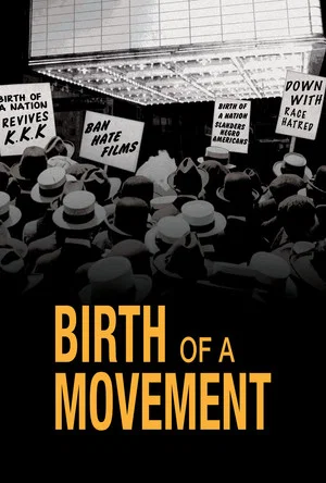Постер: Birth of a Movement