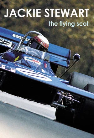 Постер: Jackie Stewart: The Flying Scot